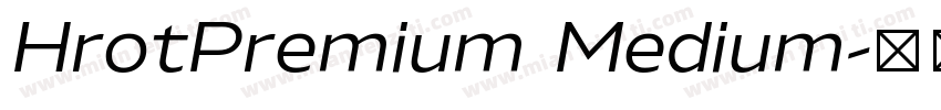 HrotPremium Medium字体转换